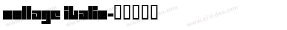 Collage Italic字体转换